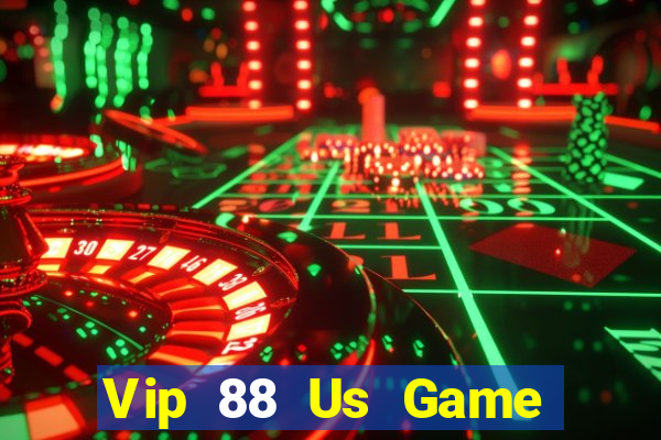 Vip 88 Us Game Bài 99