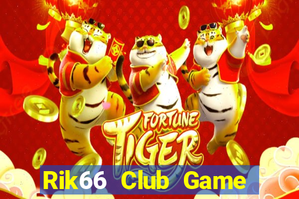 Rik66 Club Game Bài B52