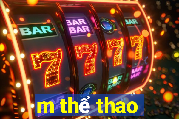 m thể thao