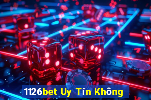 1126bet Uy Tín Không