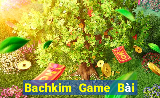 Bachkim Game Bài 888 Casino