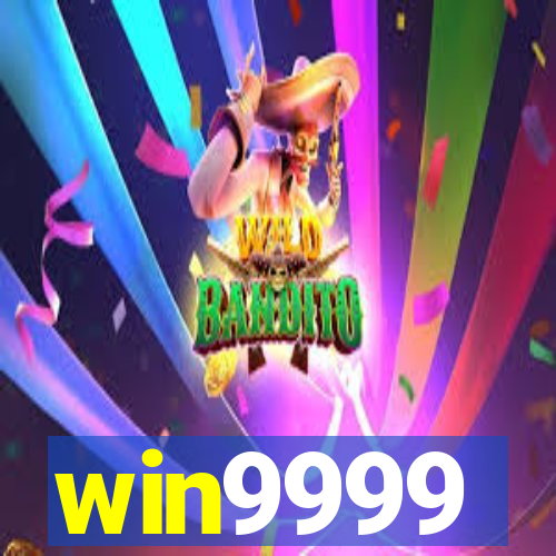 win9999