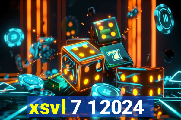 xsvl 7 1 2024