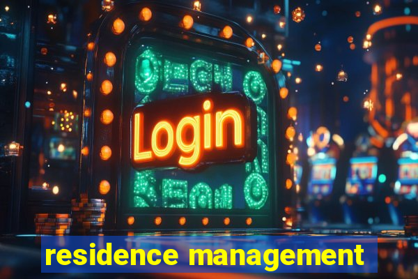 residence management