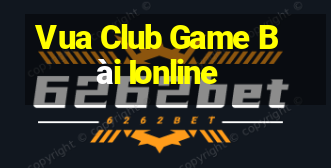 Vua Club Game Bài Ionline