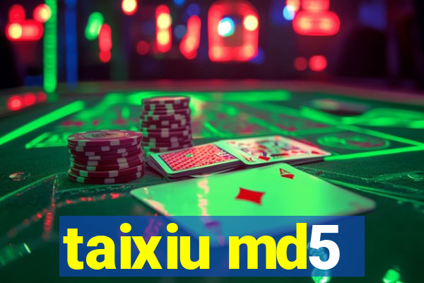 taixiu md5