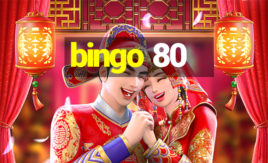 bingo 80