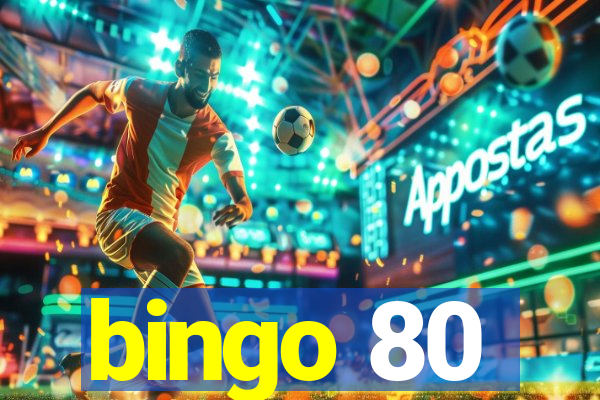 bingo 80