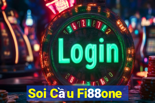 Soi Cầu Fi88one