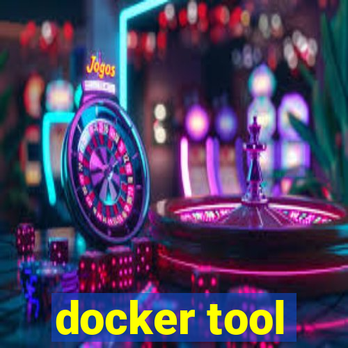 docker tool