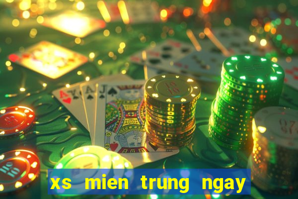 xs mien trung ngay hom nay