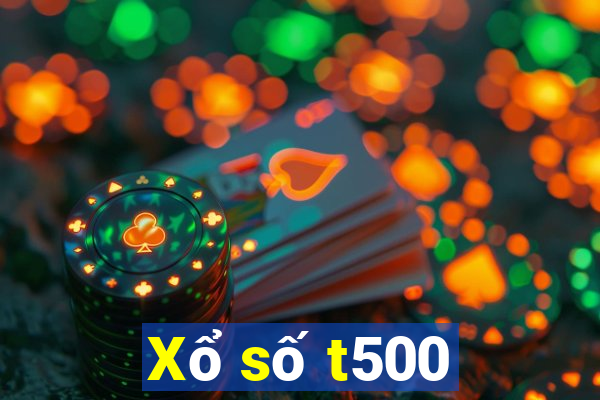 Xổ số t500