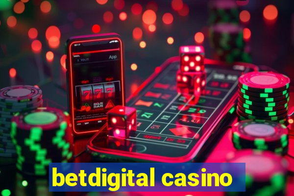 betdigital casino