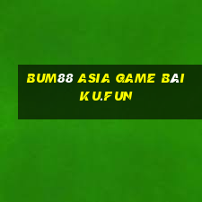 Bum88 Asia Game Bài Ku.Fun