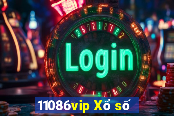 11086vip Xổ số