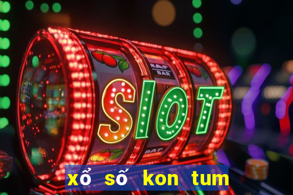 xổ số kon tum 11 tháng 2