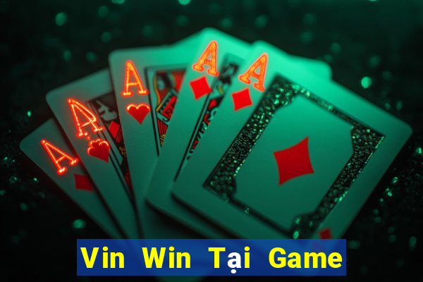 Vin Win Tại Game Bài B52 Đổi Thưởng