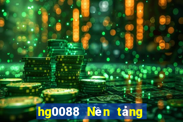 hg0088 Nền tảng tiền mặt