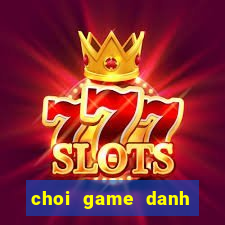 choi game danh nhau hai nguoi