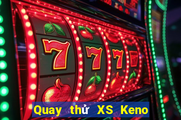 Quay thử XS Keno Vietlott Thứ 3