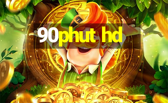 90phut hd