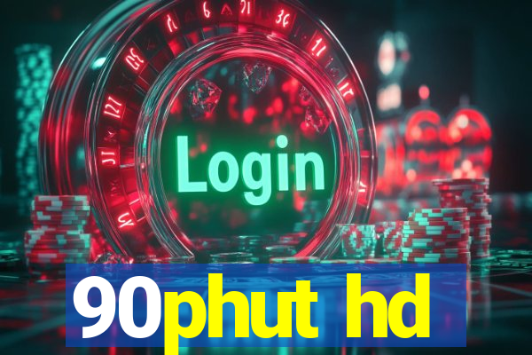 90phut hd