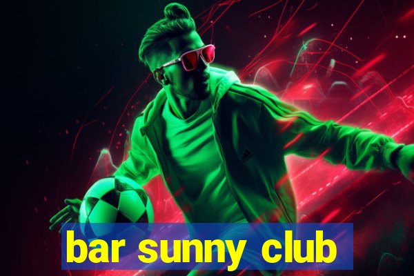 bar sunny club