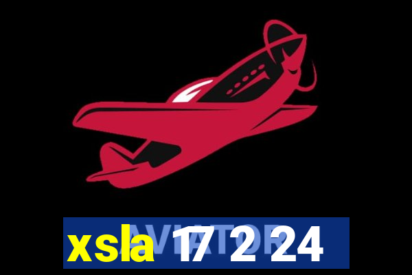 xsla 17 2 24