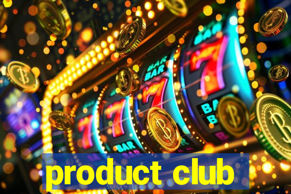 product club