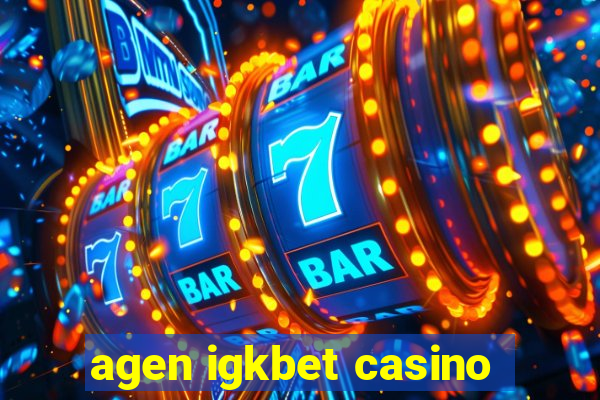 agen igkbet casino