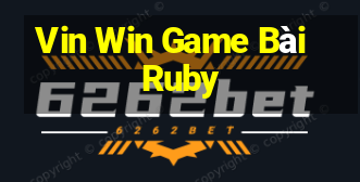 Vin Win Game Bài Ruby