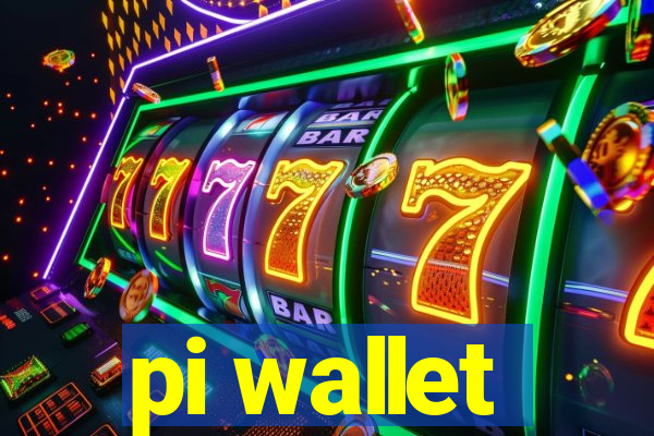 pi wallet