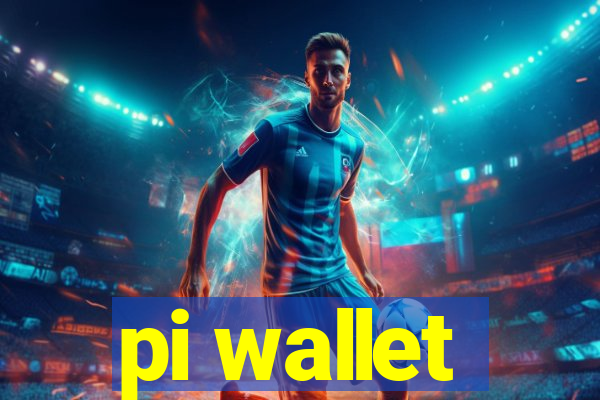 pi wallet