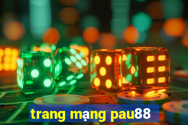 trang mạng pau88