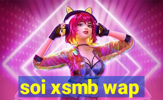 soi xsmb wap