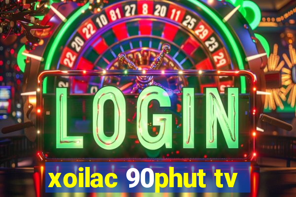 xoilac 90phut tv