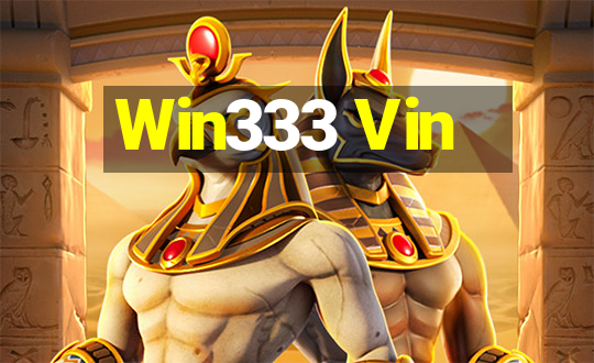 Win333 Vin