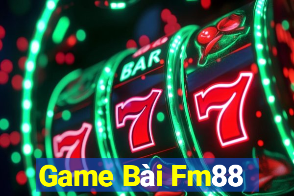 Game Bài Fm88