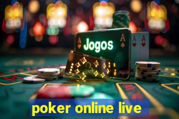 poker online live