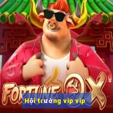 Hội trường vip vip