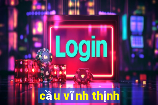 cầu vĩnh thịnh