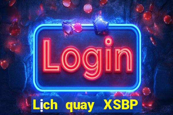 Lịch quay XSBP ngày 21