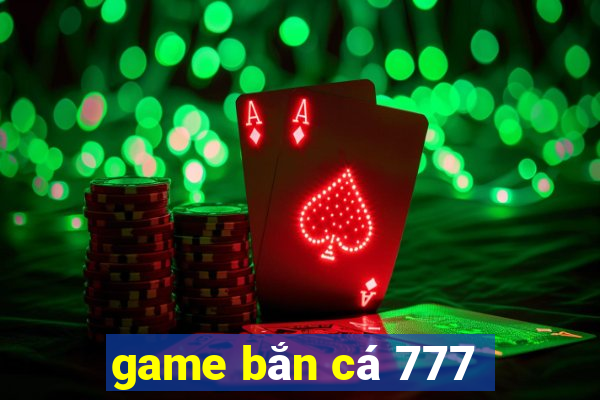 game ban ca 777