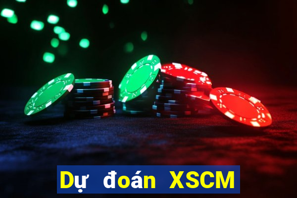 Dự đoán XSCM thứ bảy