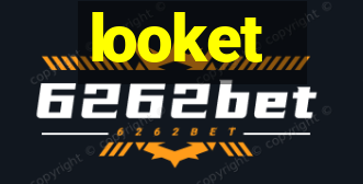 looket