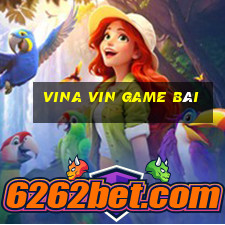 vina vin game bài