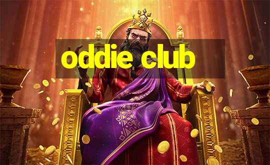 oddie club