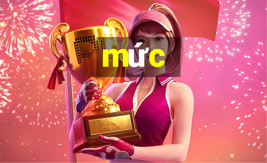 mức