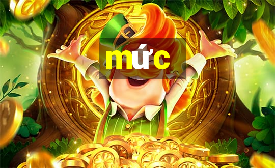 mức