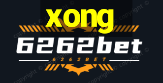 xong